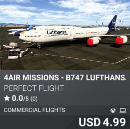 4AIR MISSIONS - B747 LUFTHANSA by Perfect Flight. USD $4.99