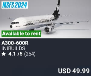 A300-600R by iniBuilds. USD $49.99