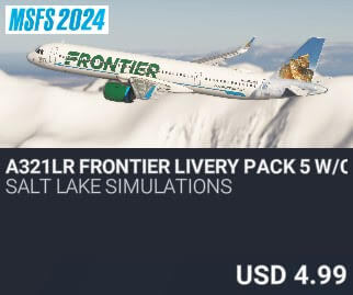 A321LR Frontier Livery Pack 5 w/Cabin by Salt Lake Simulations. USD $4.99