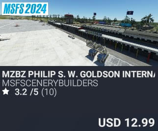 MZBZ Philip S. W. Goldson International Airport by msfscenerybuilders. USD $12.99