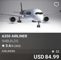 A350 Airliner by iniBuilds. USD $84.99