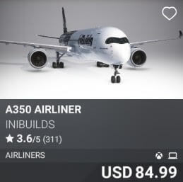 A350 Airliner by iniBuilds. USD $84.99