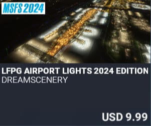 LFPG Airport Lights 2024 Edition by Dreamscenery. USD $9.99