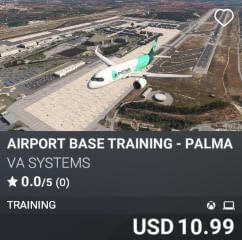 Airport Base Training - Palma (LEPA) by VA SYSTEMS. USD $10.99