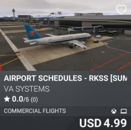 Airport Schedules - RKSS [Summer 2025] by VA SYSTEMS. USD $4.99