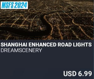 Shanghai Enhanced Road Lights 2024 Edition by DreamScenery. USD $6.99