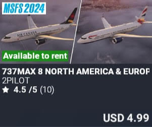 737MAX 8 NORTH AMERICA & EUROPE LIVERIES by 2PILOT. USD $4.99