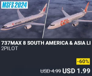 737MAX 8 SOUTH AMERICA & ASIA LIVERIES by 2PILOT. USD $4.99 (on sale for 1.99)