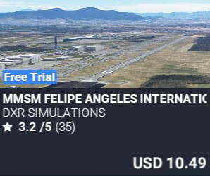 MMSM Felipe Angeles International Airport by DXR Simulations. USD $10.49