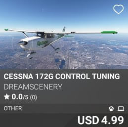 Cessna 172G Control Tuning by Dreamscenery. USD $4.99