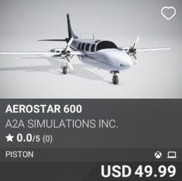 Aerostar 600 by A2A Simulations Inc.. USD $49.99