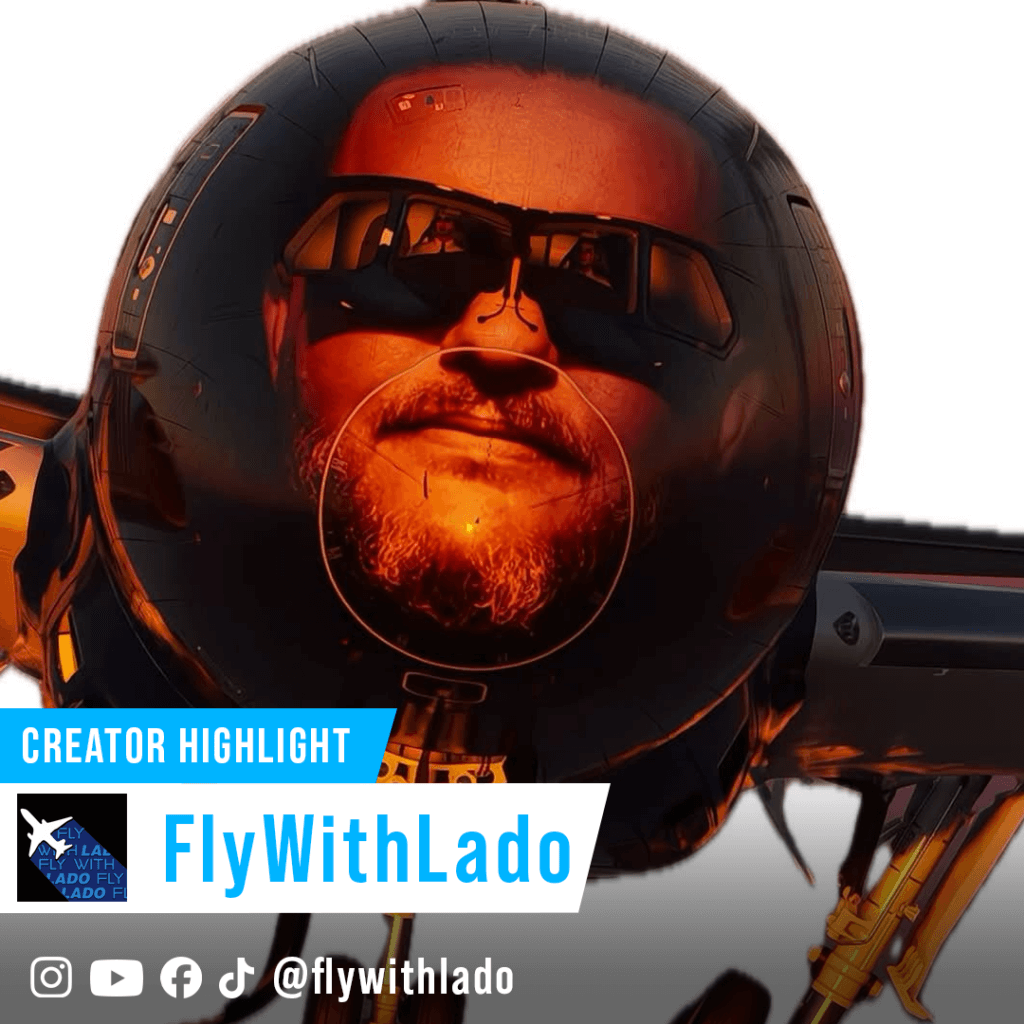 Creator Highlight: Fly with Lado