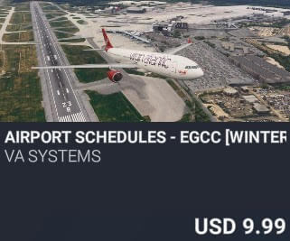 Airport Schedules - EGCC [Winter 2025] by VA SYSTEMS. USD $9.99