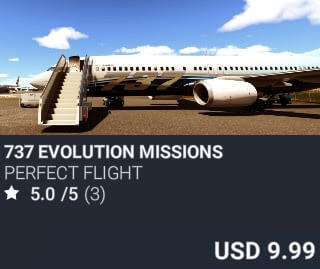 737 Evolution Missions by Perfect Flight. USD $9.99