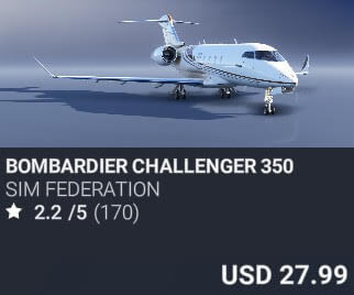 Bombardier Challenger 350 by Sim Federation. USD $27.99