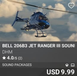 Bell 206B3 Jet Ranger III sound pack by DHM. USD $9.99