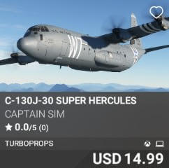 C-130J-30 Super Hercules by Captain Sim. USD $14.99