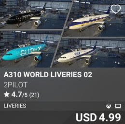 A310 WORLD LIVERIES 02 by 2PILOT. USD $4.99