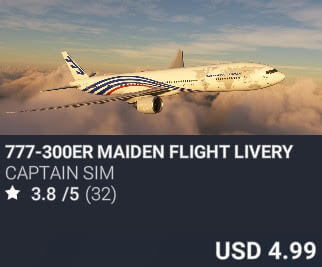 777-300ER Maiden Flight Livery by Captain Sim. USD $4.99