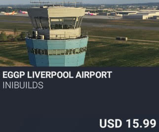 EGGP Liverpool Airport by iniBuilds. USD $15.99