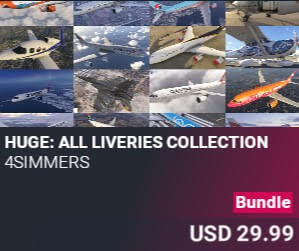 HUGE: All Liveries Collection by 4Simmers. USD $29.99