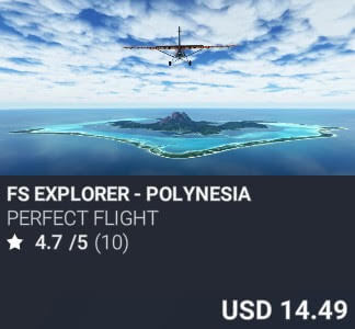 FS Explorer - Polynesia by Perfect Flight. USD $14.49