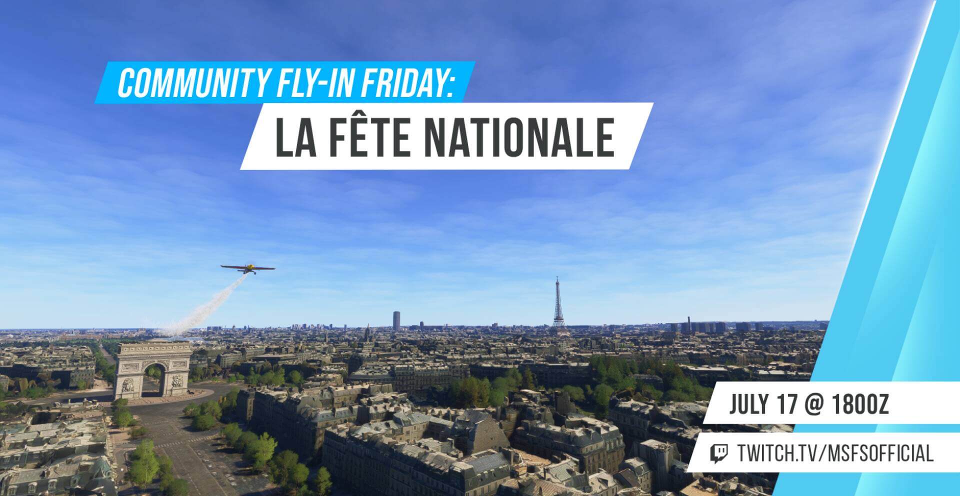 Community Fly-In Friday: La Fete Nationale