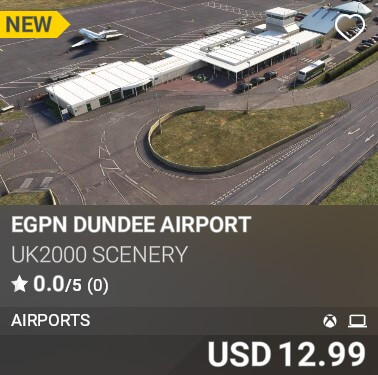 EGPN Dundee Airport by UK2000 Scenery. USD 12.99. New on PC and Xbox