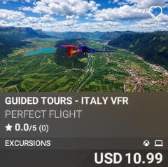 Guided Tours - Italy VFR by Perfect Flight. USD 10.99. New on PC and Xbox