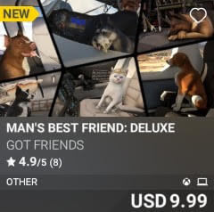 Man's Best Friend: Deluxe by Got Friends. USD 9.99. Update on PC and Xbox
