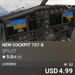 NEW COCKPIT 737-8 by 2PILOT. USD 4.99. New on PC and Xbox