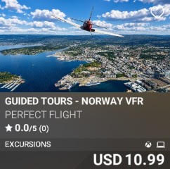 Guided Tours - Norway VFR by Perfect Flight. USD 10.99. New on PC and Xbox