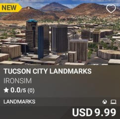 Tucson City Landmarks by Ironsim. USD 9.99. New on PC and Xbox