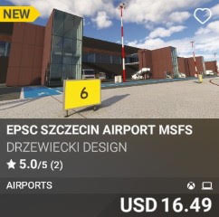 EPSC Szczecin Airport MSFS by Drzewiecki Design. USD 16.49. New on PC and Xbox
