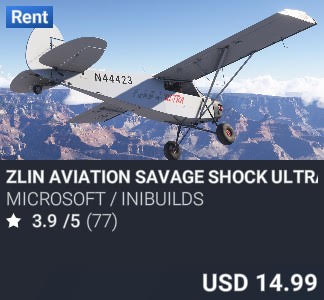 Zlin Aviation Savage Shock Ultra by Microsoft / iniBuilds. USD 14.99. Update on PC and Xbox