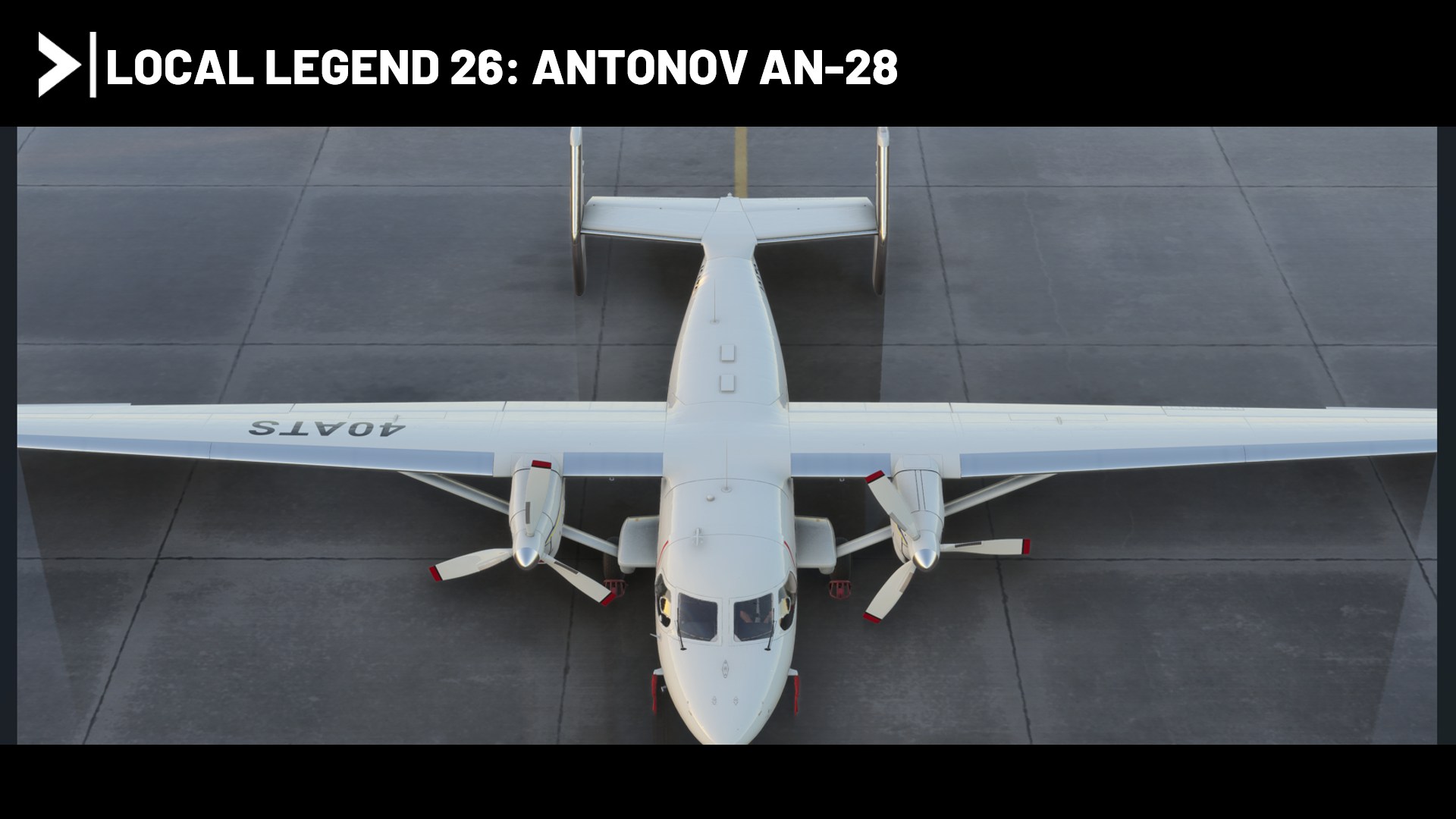 Local Legend 26: Antonov AN-28