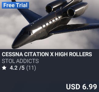 Cessna Citation X High Rollers by STOL Addicts. USD 6.99. Update on PC and Xbox