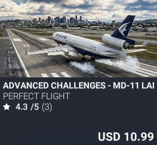 Advanced Challenges - MD-11 Landings by Perfect Flight. USD 10.99. Update on PC and Xbox