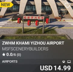 ZWHM KHami Yizhou Airport by MSFScenerybuilders. USD 14.99. New on PC and Xbox