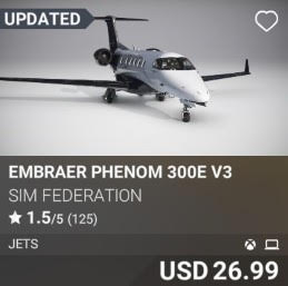 Embraer Phenom 300E v3 by Sim Federation. USD 26.99. Update on PC