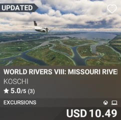 World Rivers VIII: Missouri River by Koschi. USD 10.49. Update on PC and Xbox