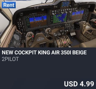 NEW COCKPIT KING AIR 350i BEIGE by 2PILOT. USD 4.99. New on PC and Xbox
