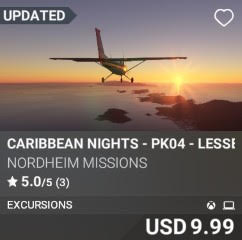 Caribbean Nights - PK04 - Lesser, Leeward Antilles by Nordheim Missions. USD 9.99. Update on PC and Xbox