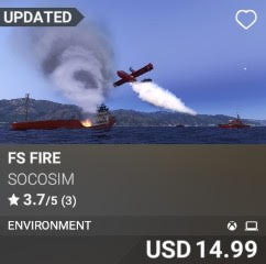 FS Fire by SoCoSim. USD 14.99. Update on PC and Xbox
