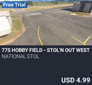 77S Hobby Field - STOL'n Out West - Lite by National STOL. USD 4.99. New on PC and Xbox