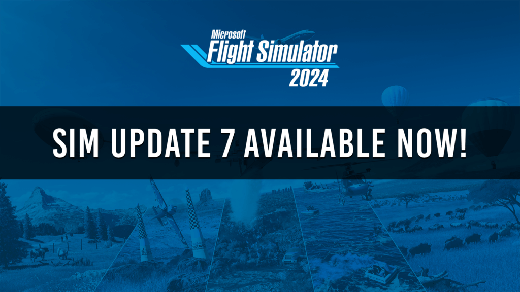 Sim Update 7 Available Now