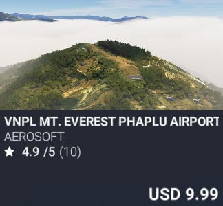 VNPL Mt. Everest Phaplu Airport by Aerosoft. USD 9.99. Update on PC and Xbox