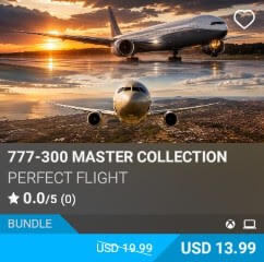 777-300 MASTER COLLECTION by Perfect Flight. USD 13.99. New on PC and Xbox