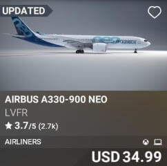 Airbus A330-900 NEO by LVFR. USD 34.99. Update on PC and Xbox